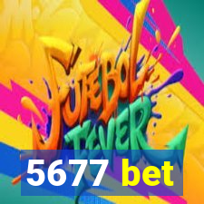 5677 bet